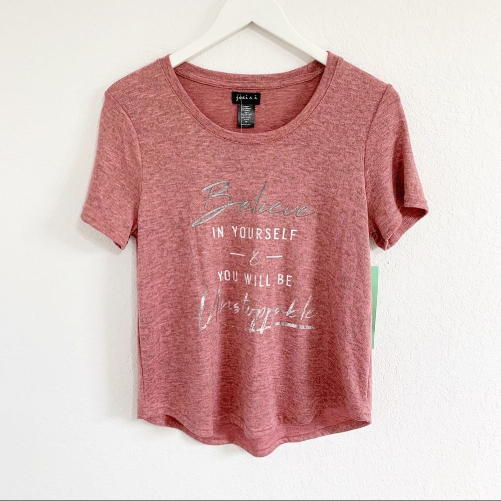 Believe In Yourself Verbiage T-Shirt Rose Pink SP